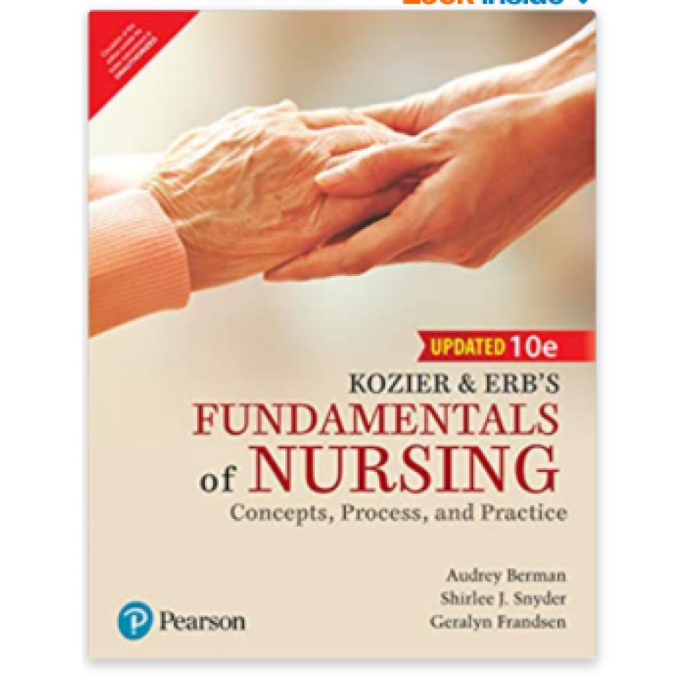 Kozier And Erb S Fundamentals Of Nursing Concepts Process And