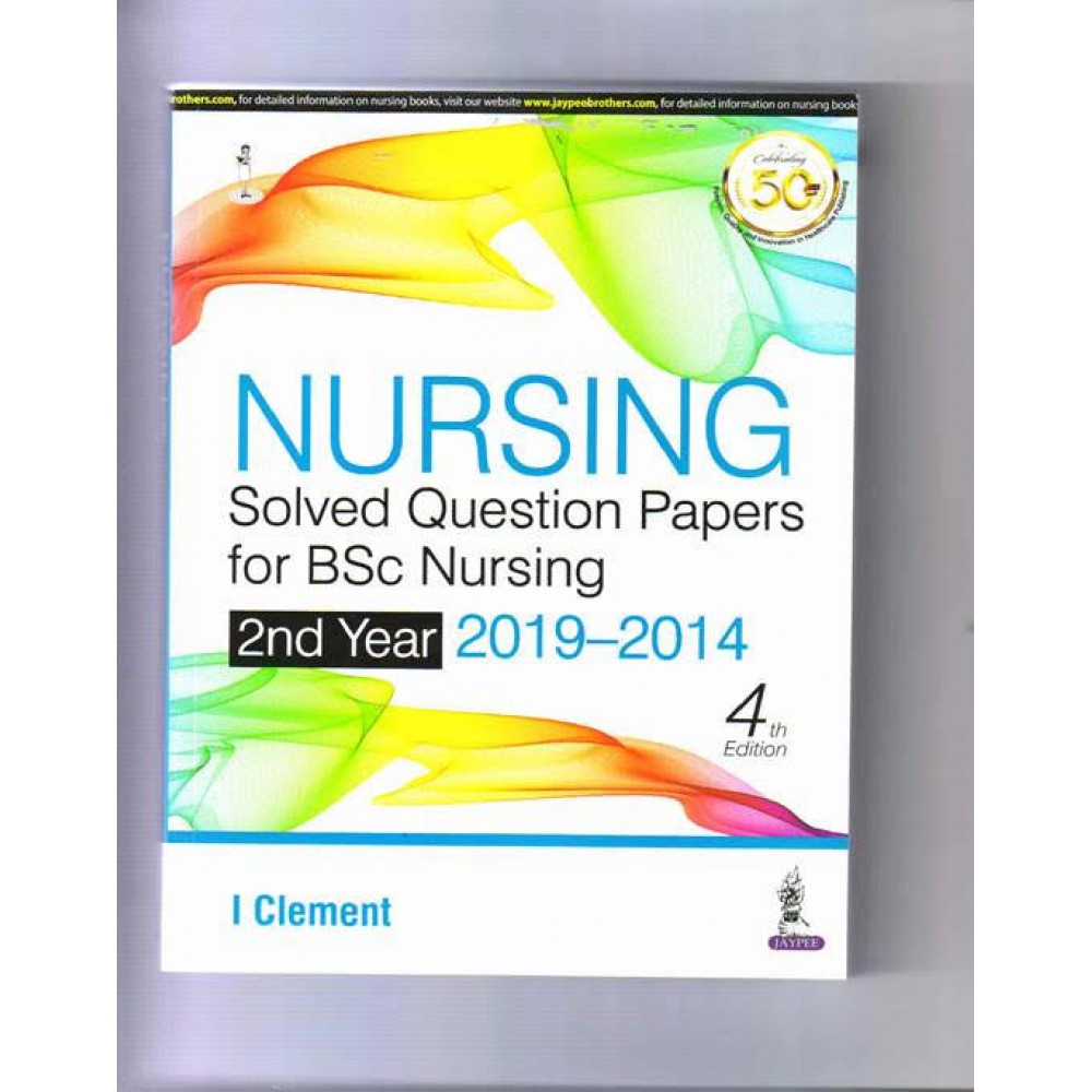 Nursing Solved Question Papers For Bsc Nursing Nd Year Th