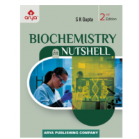 Biochemistry In Nutshell;2nd Edition 2023 by SK Gupta