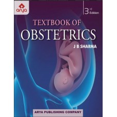 Textbook of Obstetrics; 3rd Edition 2022 By JB Sharma