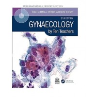 Gynaecology by Ten Teachers;21st Edition 2024 by Emma J Crosbie & Louise C Kenny