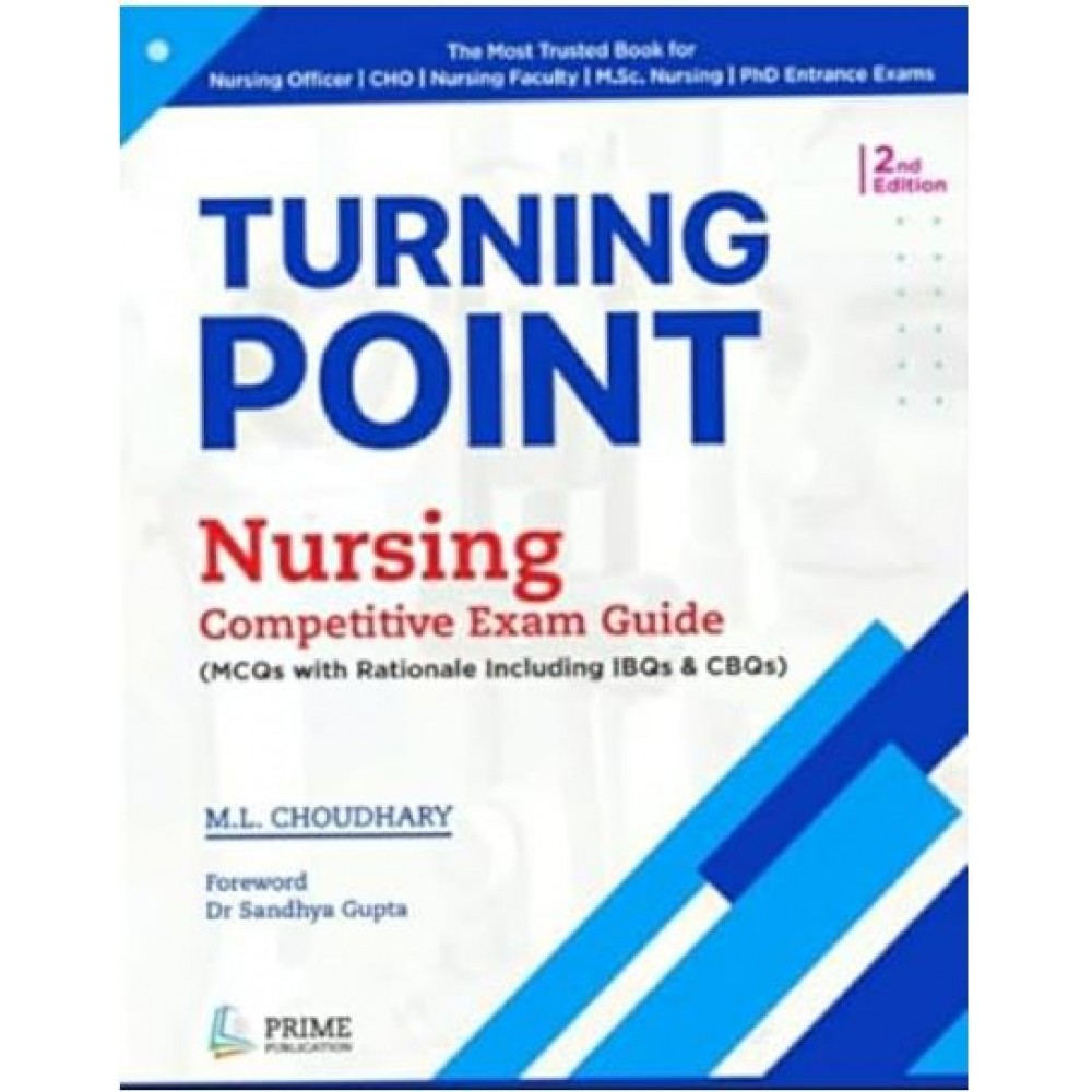 Turning Point Nursing Competitive Exam Guide:2nd Edition 2023 By  M.L. Choudhary & Dr Sandhya Gupta