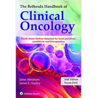 The Bethesda Handbook of Clinical Oncology;6th Edition 2020 By Sayan Paul