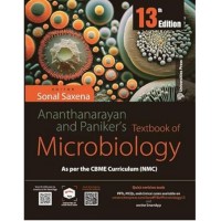 Ananthanarayan And Panikers Textbook of Microbiology:13th Edition 2024 By Sonal Saxena