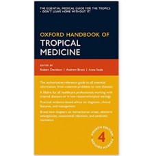 Oxford Handbook of Tropical Medicine;4th Edition 2014 By Robert Davidson Andrew Brent