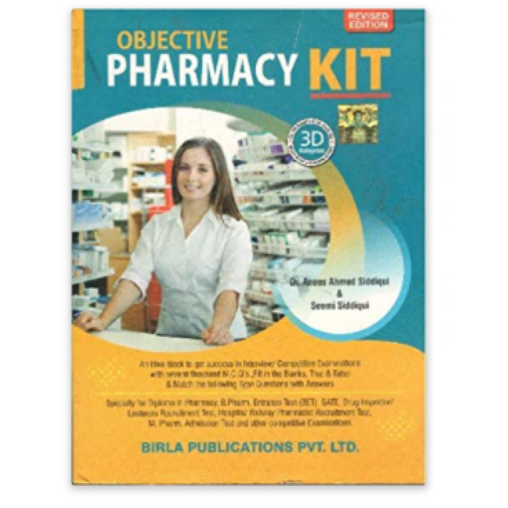 Objective Pharmacy Kit;14th Edition 2017 By Dr Anees Ahmed Siddiqui & Seemi Siddiqui