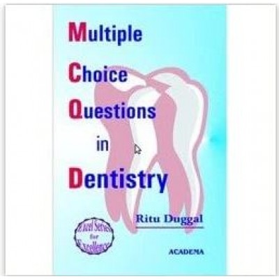 Multiple choice Questions in Dentistry; Ritu Duggal