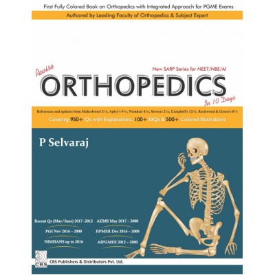 Revise Orthopedics in 10 days;1st Edition 2017 by P Selvaraj