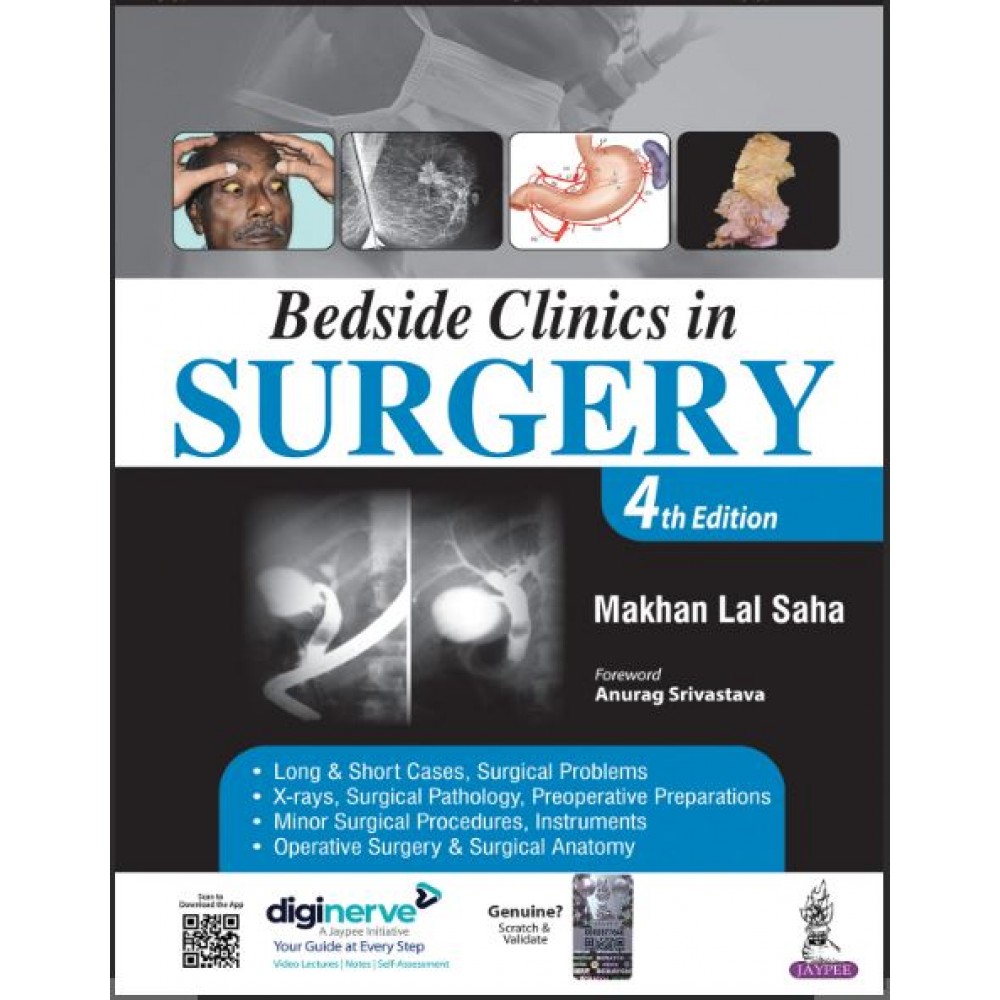 Bedside Clinics in Surgery:4th Edition 2023 by Makhan Lal Saha