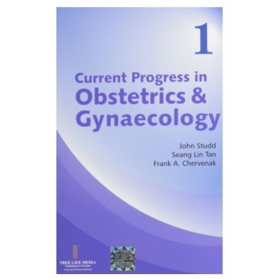 Combo Pack of Current Progress In Obstetrics & Gynecology (Volume:1,2,3,4&5)By John Studd