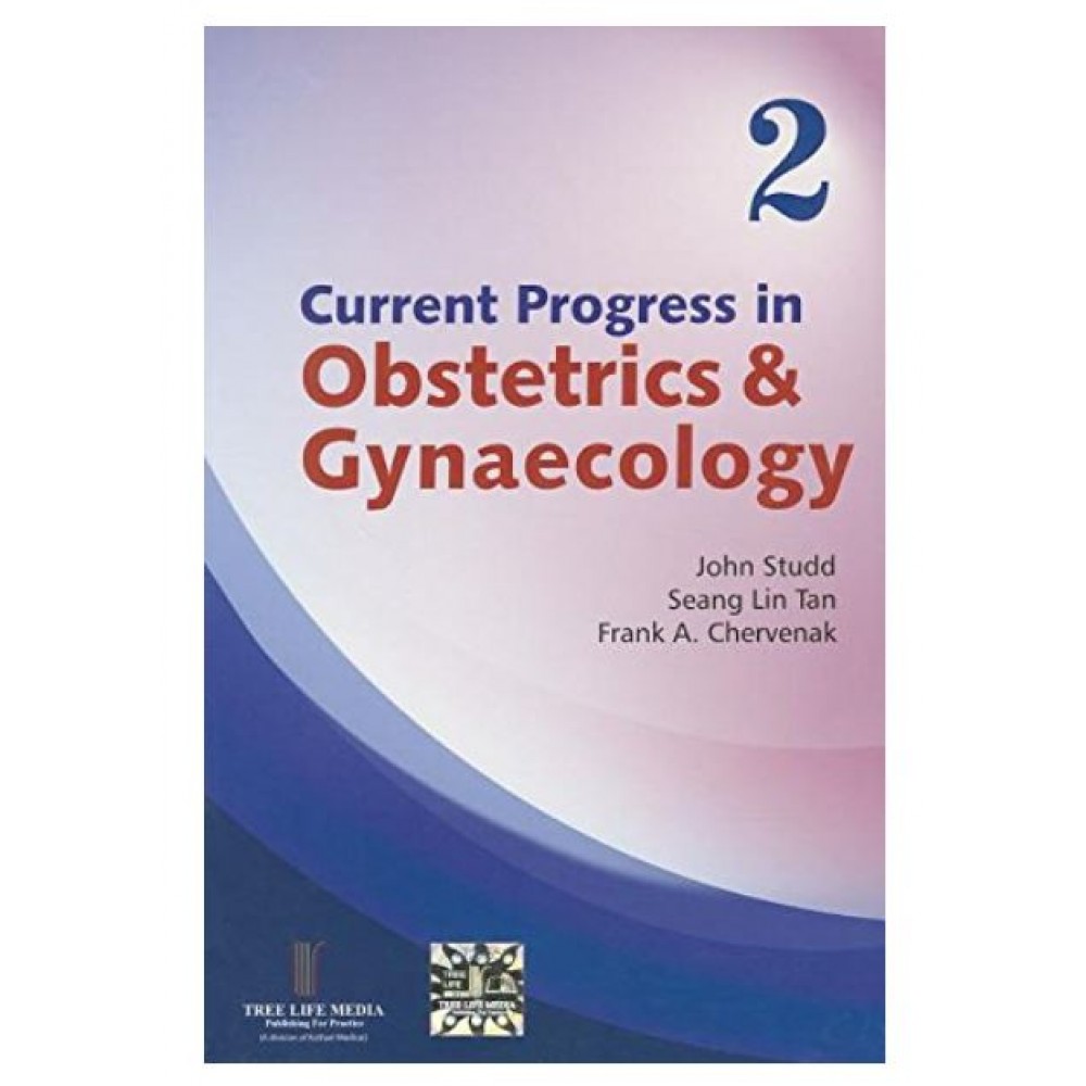 Combo Pack of Current Progress In Obstetrics & Gynecology (Volume:1,2,3,4&5)By John Studd