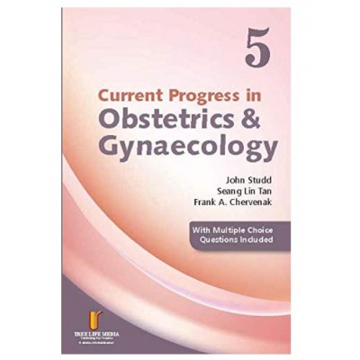 Combo Pack of Current Progress In Obstetrics & Gynecology (Volume:1,2,3,4&5)By John Studd