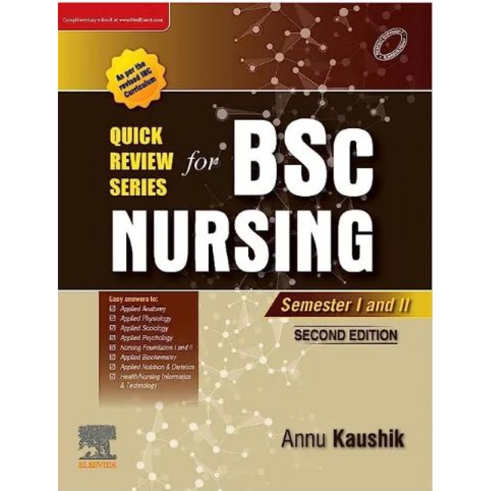 Quick Review Series for B.Sc Nursing 1st Year: 2nd Edition 2023 By Annu Kaushik