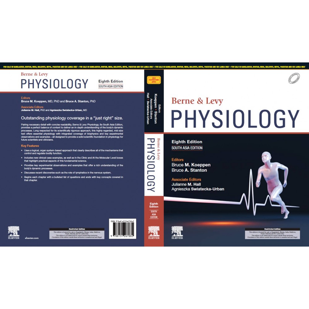 Berne & Levy Physiology;8th(South Asia) Edition 2023 by Bruce M. Koeppen & Julianne M. Hall 