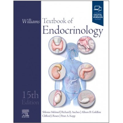 Williams textbook of Endocrinology:15th Edition 2024 By Melmed