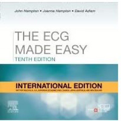 The ECG Made Easy:10th (International) Edition 2024 By John Hampton