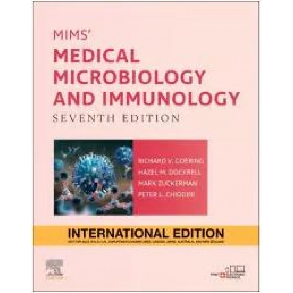 Mims' Medical Microbiology and Immunology:(International Edition ) 7th Edition 2024 By Goering Richard