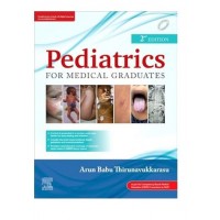 Pediatrics for Medical Graduates;2nd Edition 2024 by Arun Babu