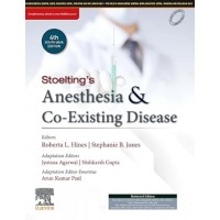 Stoeltings Anaesthesia and Co-Existing Disease: 4th South Asia Edition 2024 By Jyotsana Agarwal