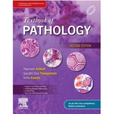 Textbook of Pathology;2nd Edition 2024 By Rajeshwari Kathiah, Gayatri Devi & Indhu Kannan