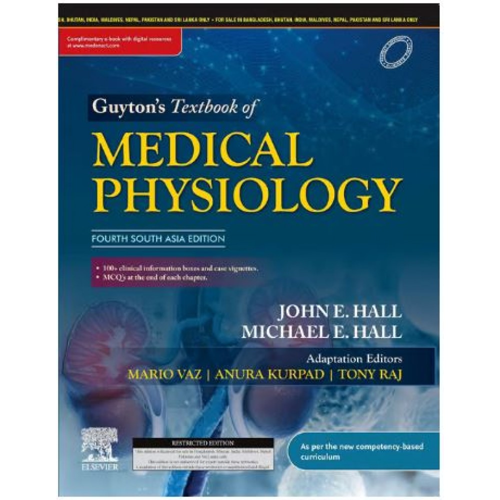 Guyton's Textbook of Medical Physiology: 4th South Asia Edition 2024 By John E Hall