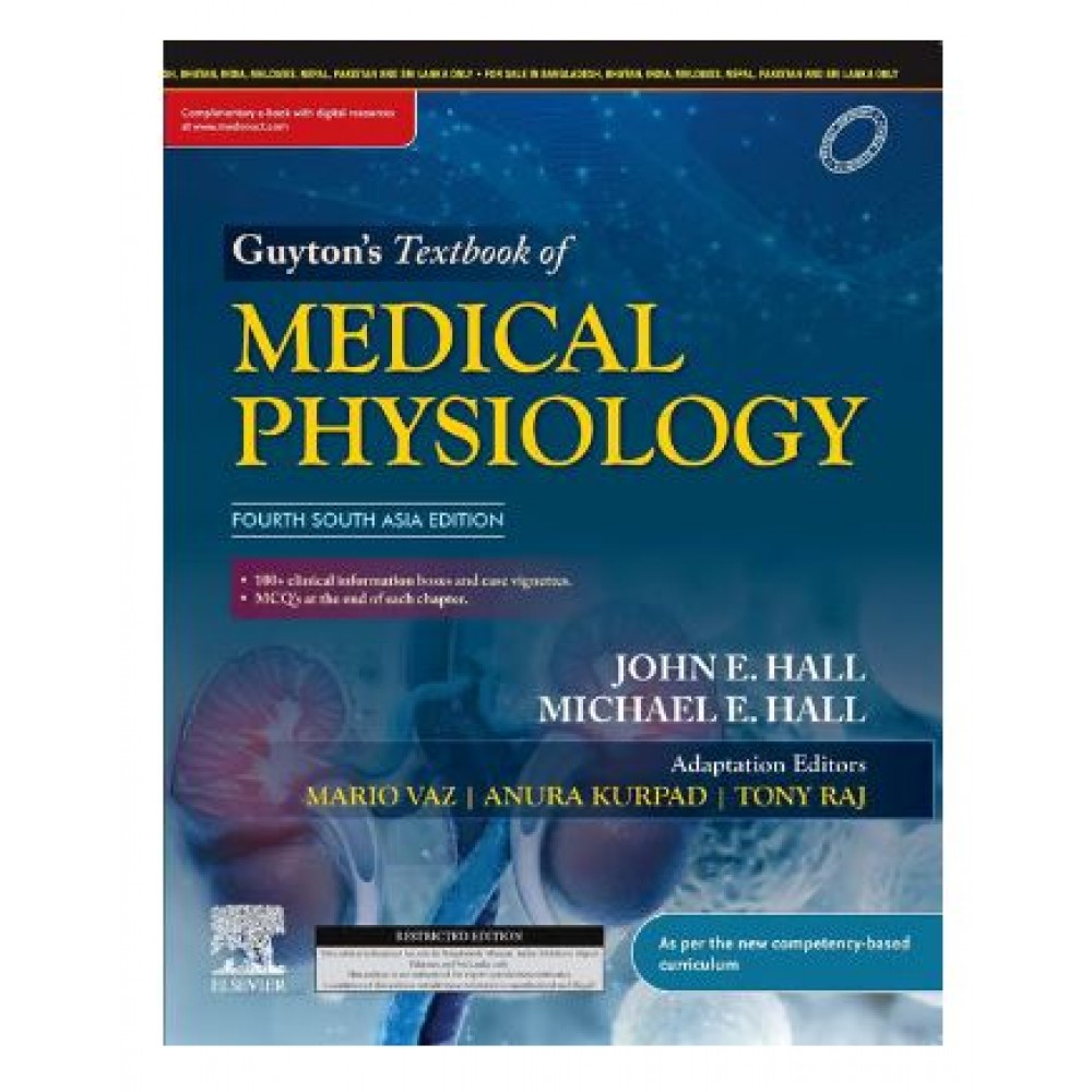 Guyton's Textbook of Medical Physiology: 4th(South Asia) Edition 2024 By John E Hall & Mario Vaz