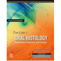 Ten Cates Oral Histology: 2nd (South Asia Edition) 2024 By Antonio Nanci