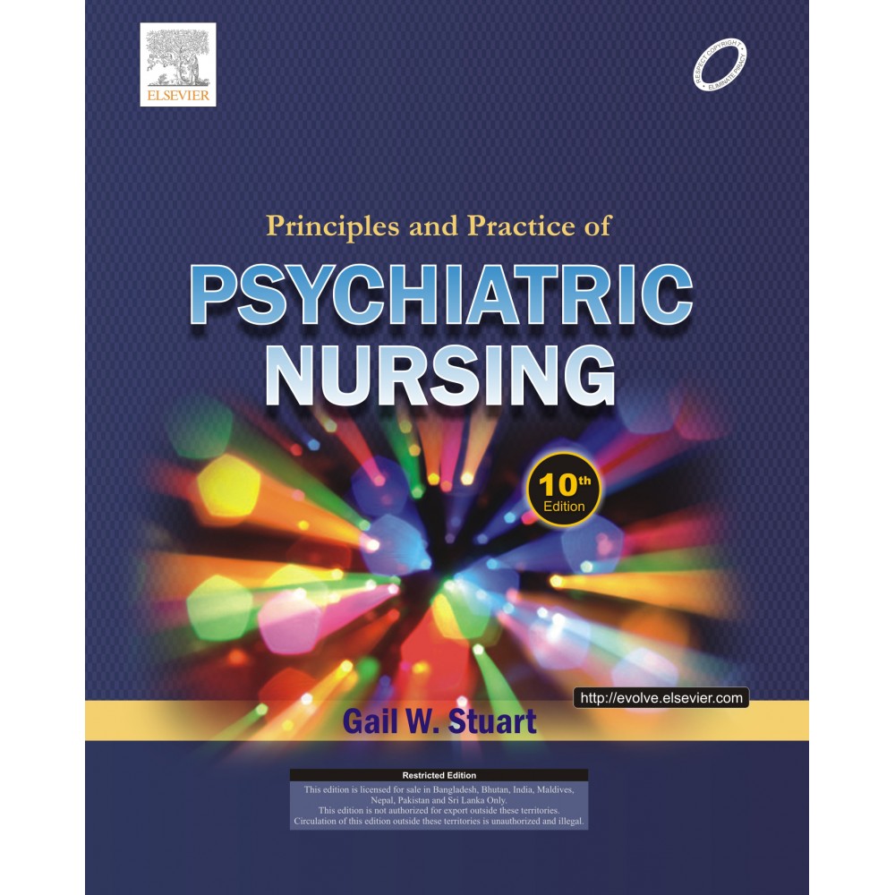 Principles and Practice of Psychiatric Nursing;10th Edition 2013 By Stuart