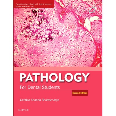 Pathology for Dental Students;2nd Edition 2017 By Geetika Khanna