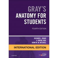 Gray's Anatomy for Student;4th(International Edition)2019 By Richard Drake & A Wayne Vogl