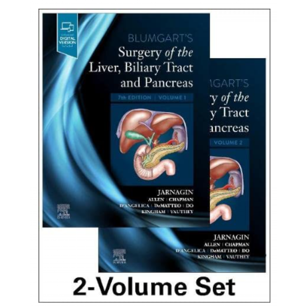 Blumgart's Surgery of the Liver,Biliary Tract and Pancreas(2-Volume Set); 7th Edition 2023 by William R. Jarnagin