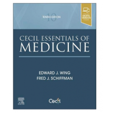 Cecil Essential of Medicine;10th Edition 2021 by  Edward J. Wing