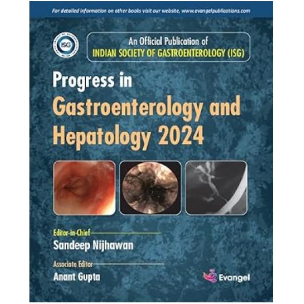 Progress In Gastroenterology And Hepatology 2024:1st Edition 2024 By Sandeep Nijhawan