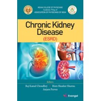 Chronic Kidney Disease;1st Edition 2020 By Raj Kamal Choudhry, Hem Shanker Sharma, Anjum Pervez