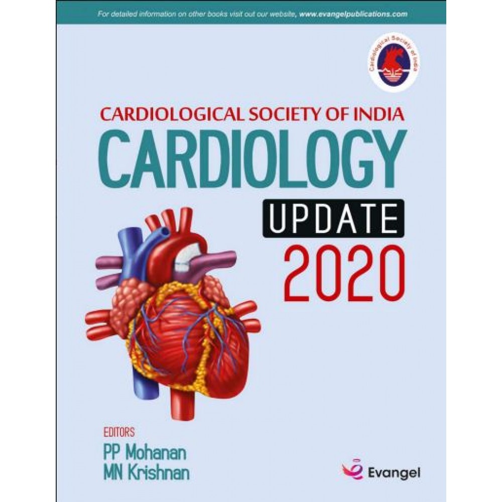 CSI Cardiology Update;1st Edition 2020 by PP Mohan & MN Krishnan