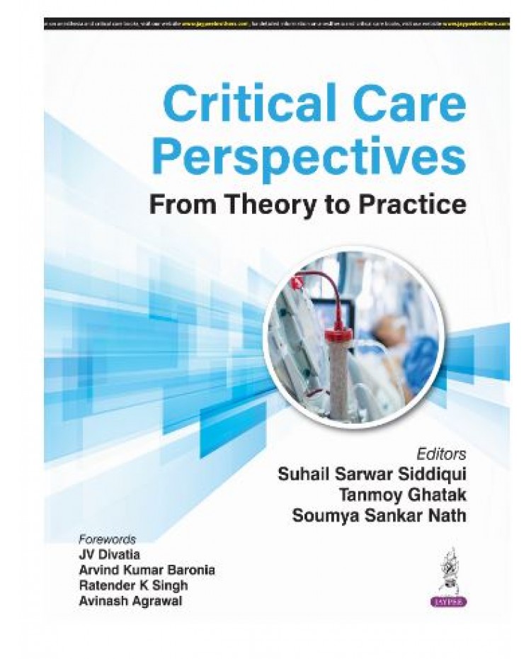 Critical Care Perspectives: From Theory to Practice;1st Edition 2025 by Tanmoy Ghataksoumya, Sankar Nath