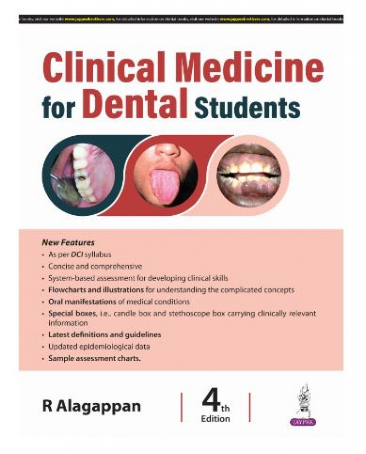 Clinical Medicine for Dental Students;4th Edition 2025 by R Alagappan