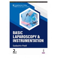 Basic Laparoscopy & Instrumentation;2nd Edition 2025 by Sadashiv Patil 