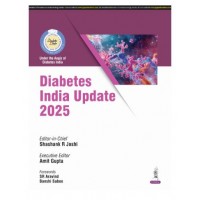 Diabetes India Update 2025;1st Edition 2025 by Amit Gupta & Shashank R Joshi