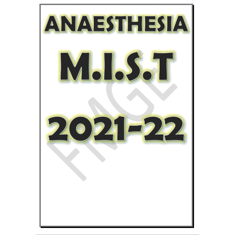 Anaesthesia MIST FMGE Colored Notes 2021-22