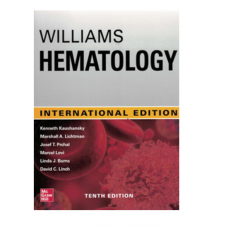 Williams Hematology;10th(International) Edition 2021 By Kenneth Kaushansky & Marshall A Lichtman