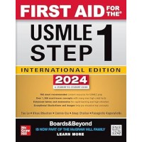 First Aid for the USMLE Step 1:34th (International Edition) Edition 2024 By Tao Lee & Vikas Bhushan