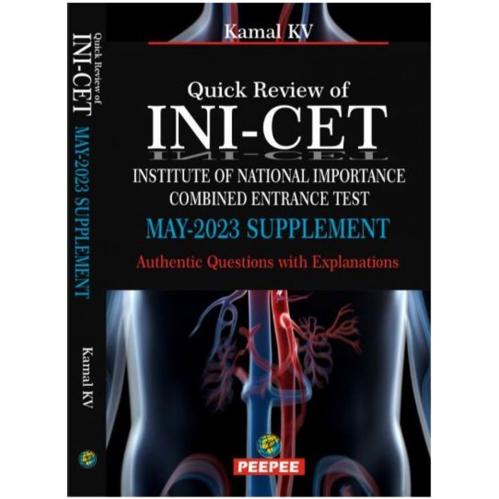 Quick Review Of I N I-C E T (May 2023 Supplement):1st Edition 2023 By Kamal KV