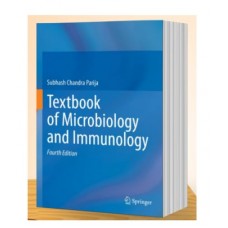 Textbook of Microbiology and Immunology;4th Edition 2024 by Subhash Chandra Parija