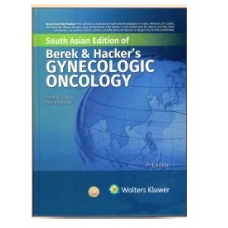 Berek and Hacker's Gynecologic Oncology;7th (South Asia) Edition 2023 by Jonathan S Berek