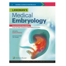 Langmans Medical Embryology:2nd(South Asia)Edition 2023 By Sabita Mishra