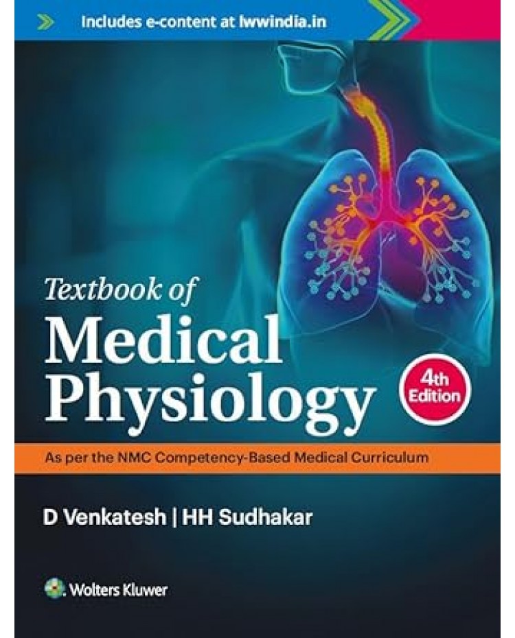 Textbook of Medical Physiology: 4th Edition 2024 By D Venkatesh & HH Sudhakar 