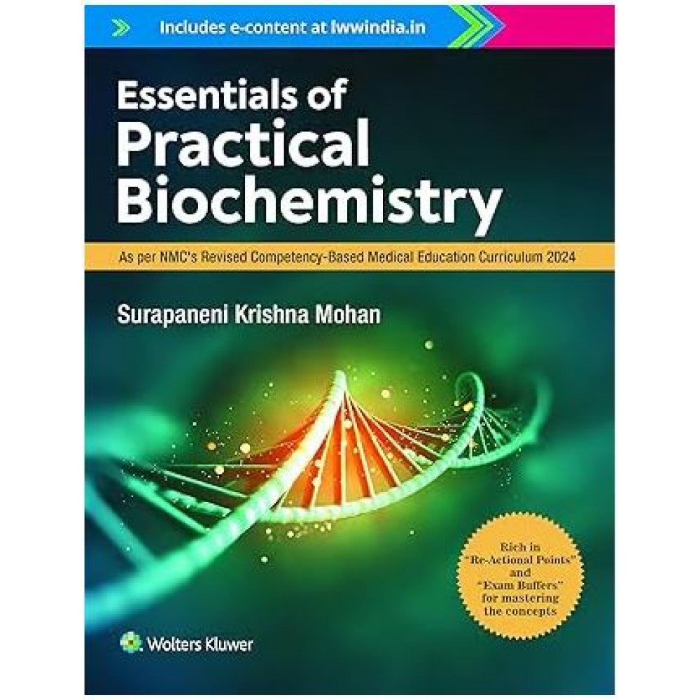 Essentials of Practial Biochemistry: 1st Edition 2024 By SK Mohan