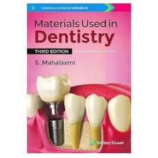 Materials used in Dentistry;3rd Edition 2024 by Mahalaxmi 