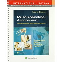 Musculoskeletal Assessment:Joint Range of Motion, Muscle Testing, and Function;4th Edition 2020 by Hazel Clarkson